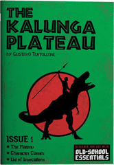 Old-School Essentials: Zine - Issue 1 Kalunga Plateau